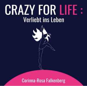 Crazy For Life (Audio Book, dt, 2020)